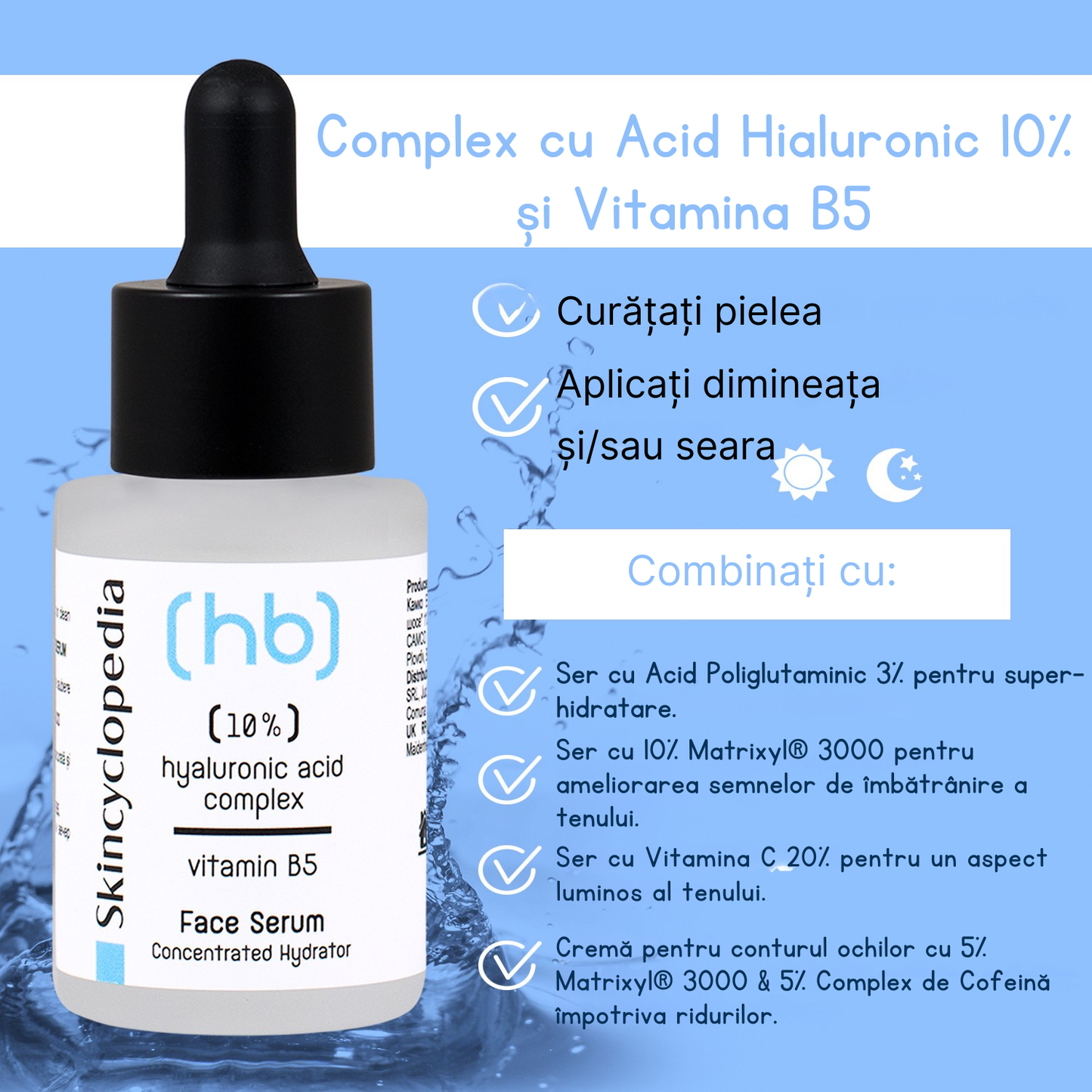 Ser hidratant cu 10% acid hialuronic și vitamina B5, Skincyclopedia, 30 ml