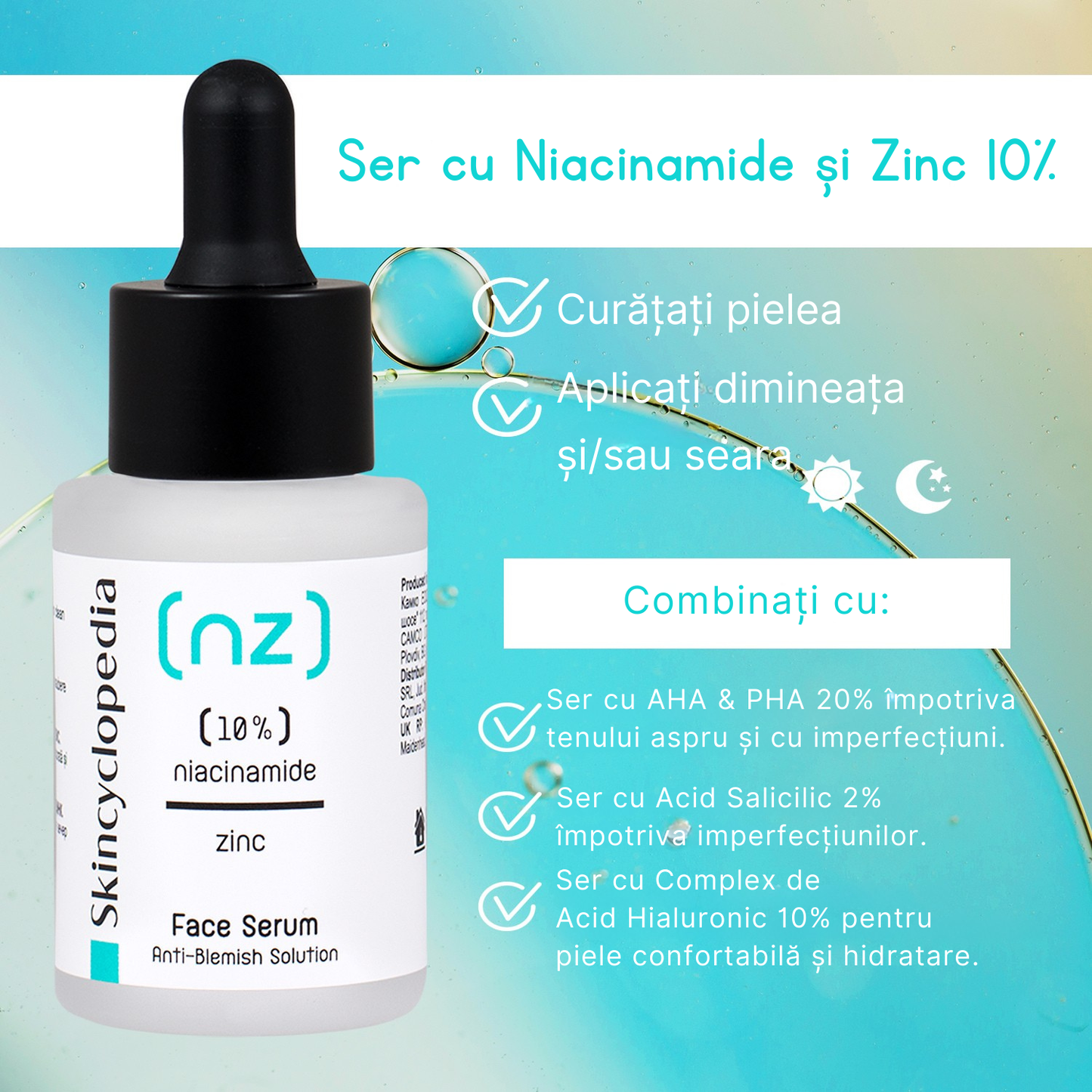 Ser facial pentru ten cu imperfecțiuni cu 10% niacinamidă și zinc, Skincyclopedia, 30 ml